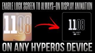 Enable Lock Screen To Always-On Display Clock Animation On HyperOS | Techtitive