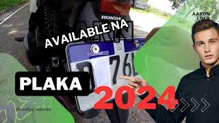 Plaka ng Motor Available na ngayon 2024