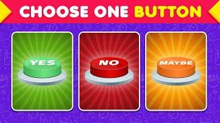 CHOOSE ONE BUTTON – Financial Choices Edition  | Your Money, Your Decisions!