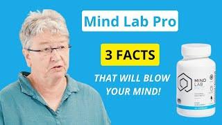 NOOTROPICS: Ph.D. REVEALS 3 FACTS ABOUT MIND LAB PRO