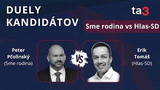 Duely kandidátov: Peter Pčolinský (Sme rodina) vs Erik Tomáš (Hlas-SD)