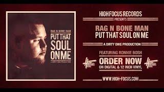 Rag'n'Bone Man - 'Put That Soul On Me' EP Snippets (Prod. Dirty Dike)