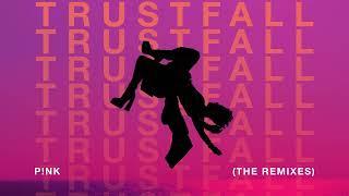 P!NK - TRUSTFALL (Drove Remix (Audio)