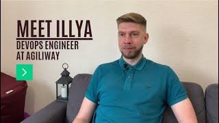 Meet Illya, DevOps Engineer at Agiliway