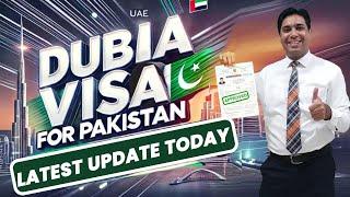 Dubai Visit Visa News Today | Dubai Visit Visa For Pakistan Update