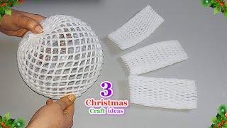 INCREDIBLE ! 3 Genius Christmas idea made from waste Fruit Foam Net | Best out of waste craft