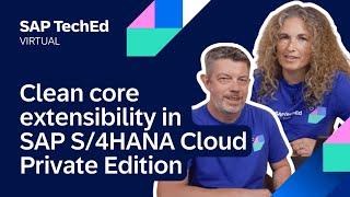 Clean core extensibility in SAP S/4HANA Cloud Private Edition | DT200