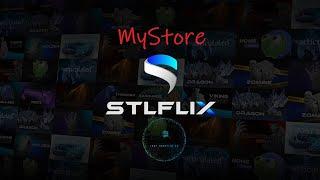 MyStore - LastFrontier3D | Streamlining My Online Store with STLFLIX - Watch&Learn