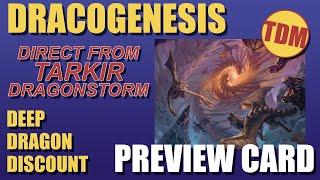 Official Tarkir: Dragonstorm Preview Card – Dracogenesis