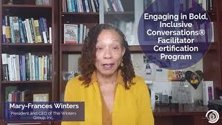 Mary-Frances Winters - Engaging in Bold, Inclusive Conversations® Facilitator Certification 2020