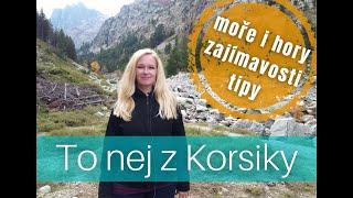 Korsika. To nejlepší z ostrova. Hory, moře i města. Dokument.