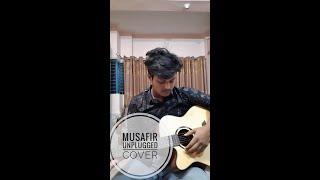 Musafir-Atif Aslam | Unplugged Cover | Raktim