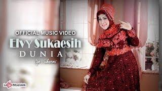 Elvy Sukaesih -  Dunia (Official Music Video)