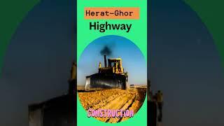 Herat-Ghor Highway construction 