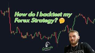 How do I backtest my Forex strategy? | Guerrilla Trading