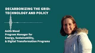 Decarbonizing the Grid: Technology and Policy (webcast)