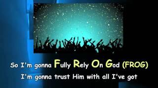 Fully Rely On God (F.R.O.G) song