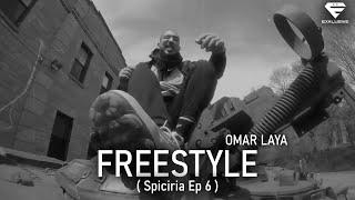 Laya - FREESTYLE (Spiciria Ep 6)