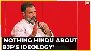 'There Is Nothing Hindu About What The BJP Does': Rahul Gandhi Targets BJP | Watch