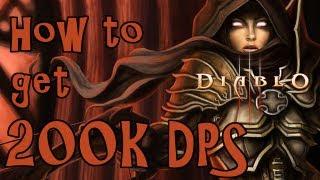 How to get 200k DPS on your Demon Hunter! - Diablo III