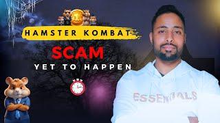 Hamster Kombat Scam YET to Happen | This was Beginning