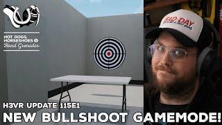 H3VR Early Access Update 115e1 - NEW GAME MODE IS BULLSHOOT!!!