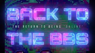 Back to the BBS - Part one: The return to being online