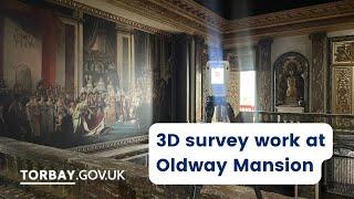 3D survey work at Oldway Mansion