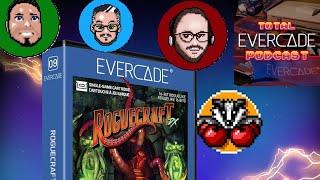 Total Evercade Podcast Episode 60- Badger punch Games special!!- Roguecraft DX