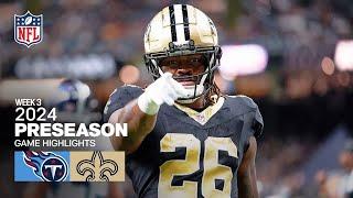 New Orleans Saints Top Plays vs. Tennessee Titans | 2024 Preseason Week 3