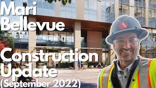 Mari Bellevue condos - Construction update September 2022