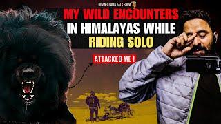 Staying in a Spy's Home, Encounter with Wild Himalayan Mastiff & Motorcycle Breakdown | RL Talkshow