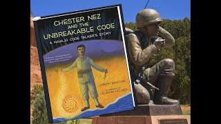 Chester Nez and the Unbreakable Code