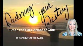 Put on the FULL Armor of God Ephesians 6