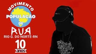 Movimento Nacional da População de Rua do Rio Grande do Norte - 10 anos de atuação