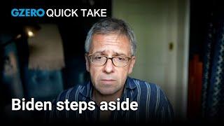 Biden steps aside | Ian Bremmer | Quick Take