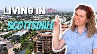 Living in Scottsdale Arizona - Scottsdale AZ [2023] - Moving to Scottsdale