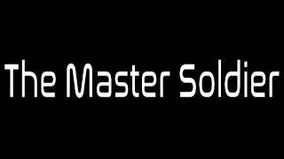 The Master Soldier - The Computer Did (1981) (Audio)