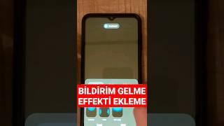 Bildirim gelme effekti ekleme- Samsung / WebTexno Plus