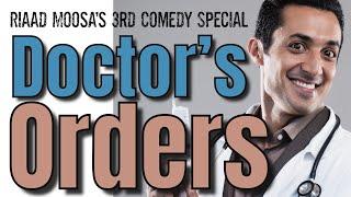 Riaad Moosa Doctor's Orders (FULL SHOW)