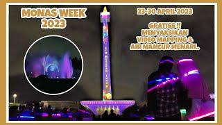 MONAS WEEK 2023 || PERTUNJUKAN VIDEO MAPPING & AIR MANCUR MENARI MONAS - MONUMEN NASIONAL JAKARTA