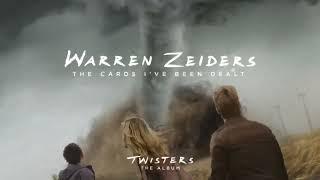 Warren Zeiders - The Cards I’ve Been Dealt (From Twisters: The Album) [Official Audio]