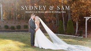 Sydney & Sam | Meadows at Mossy Creek Wedding Video | Full Cinematic Wedding Film