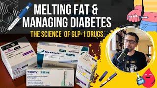 Melting Fat and Managing Diabetes: The Science of GLP-1 Drugs