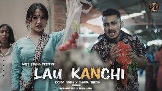 "LAU KANCHI" Ekdev Limbu X Sunita Thegim ( Official Video)