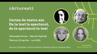Cartea de teatru azi. De la text la spectacol, de la spectacol la text
