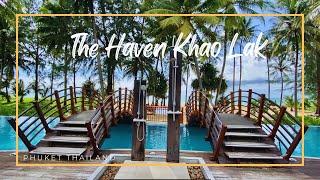 The Haven Khao Lak / Khao Lak , Thailand 