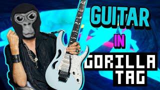 SHREDDING MORE GUITAR in GORILLA TAG!