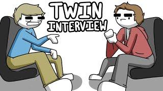 The Twin-terview (with TheOdd1sOut)