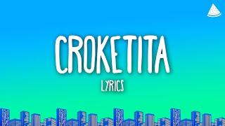 Yeri Mua, La Loquera - Croketita (Letra/Lyrics)